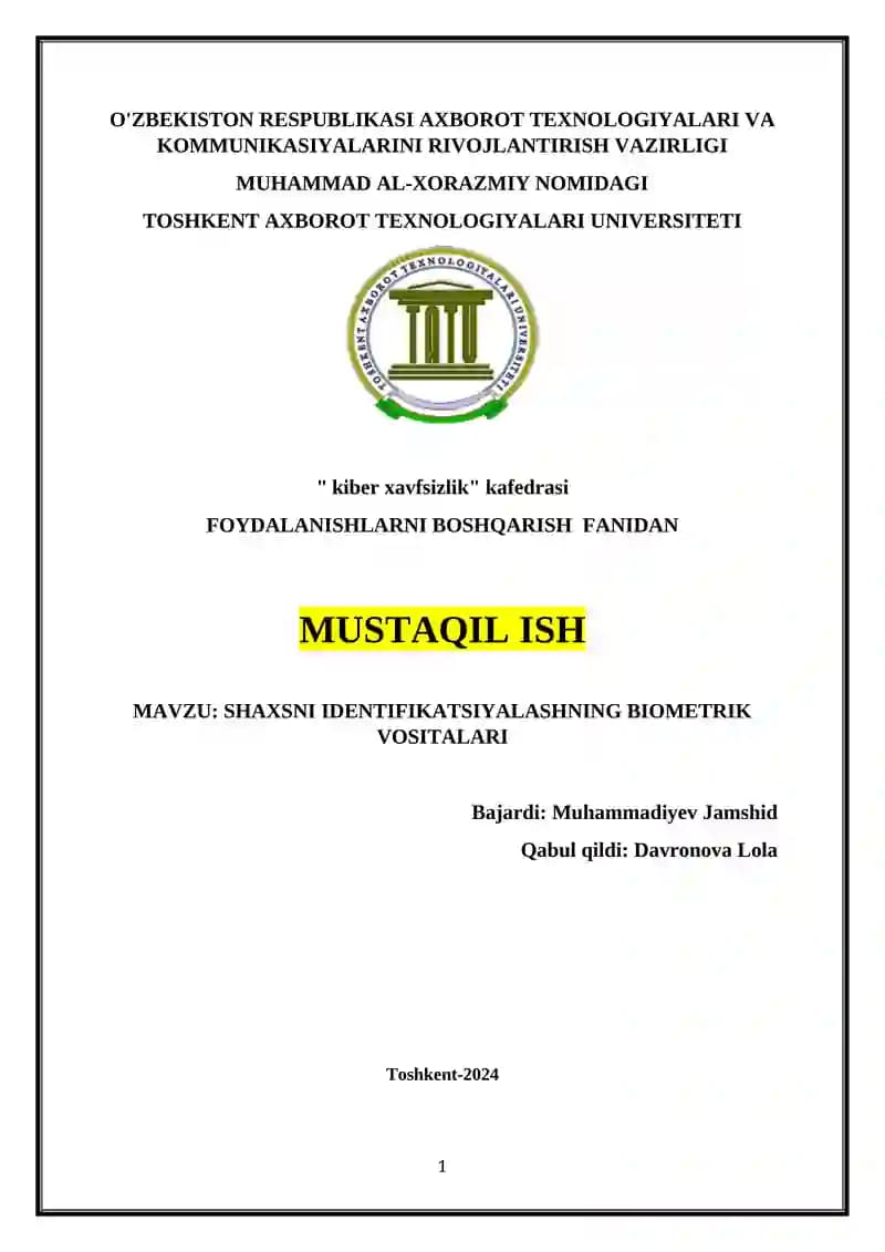 Shaxsni Identifikatsiyalashning Biometrik Vositalari