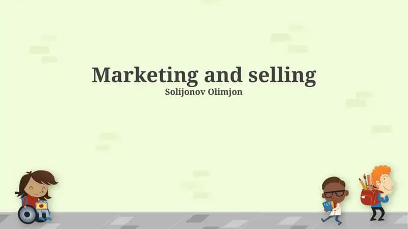 Marketing and selling