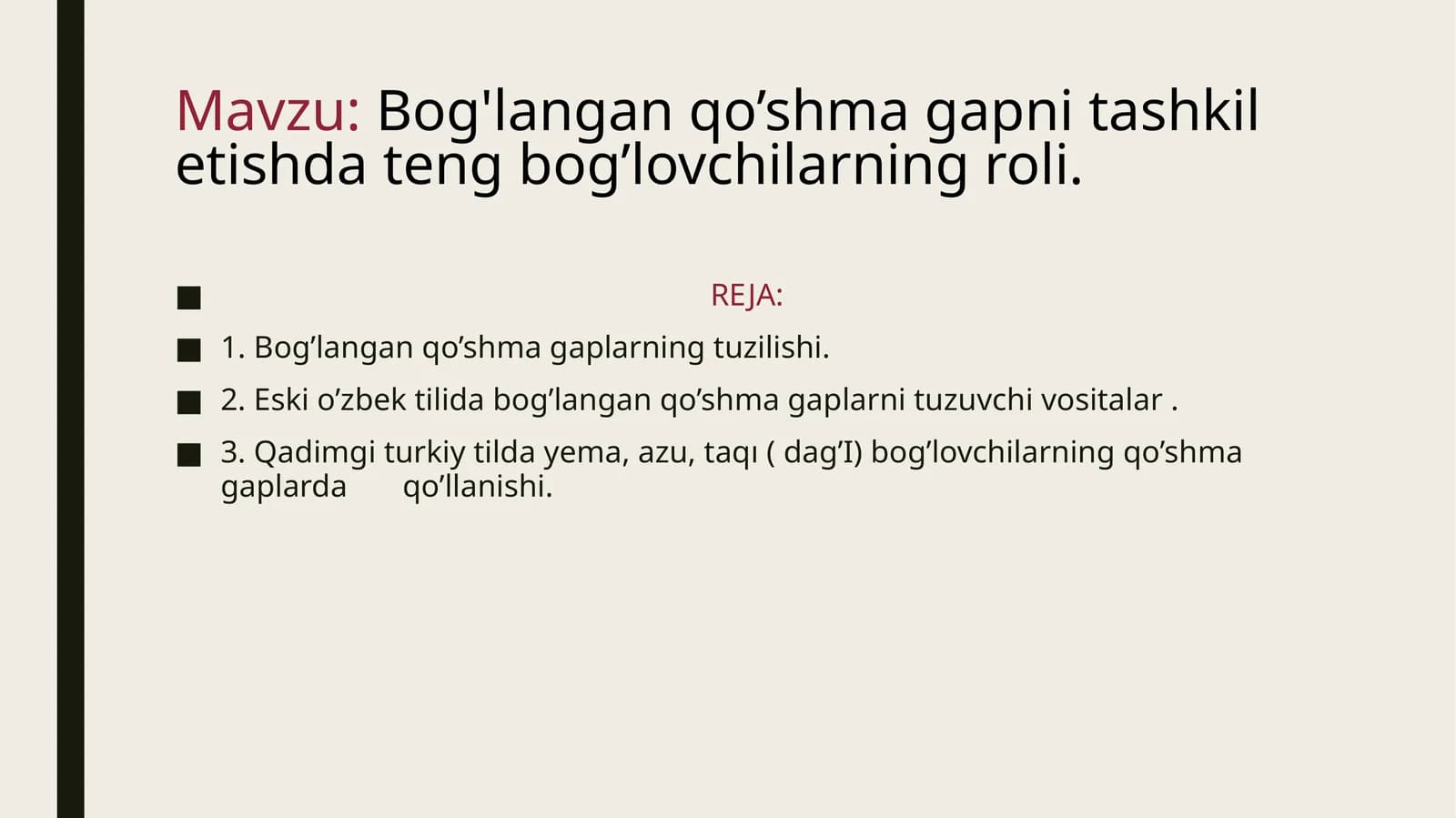 Bog'langan qo’shma gaplarning tashkili