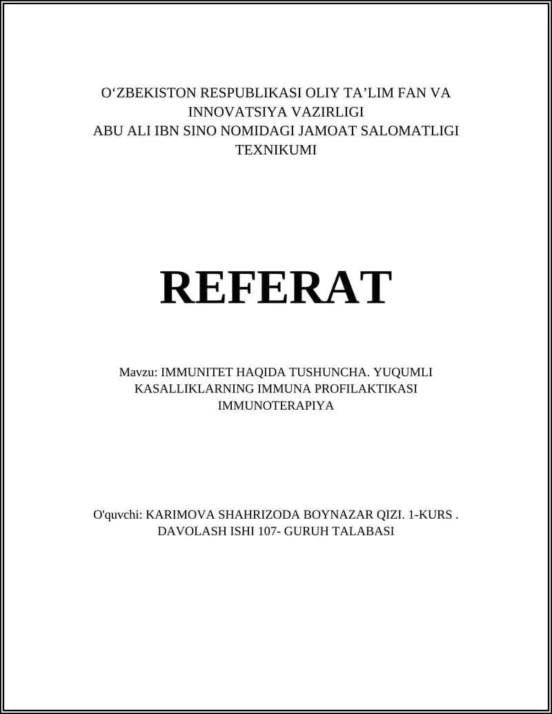 IMMUNITET HAQIDA TUSHUNCHA. YUQUMLI KASALLIKLARNING IMMUNA PROFILAKTIKASI IMMUNOTERAPIYA