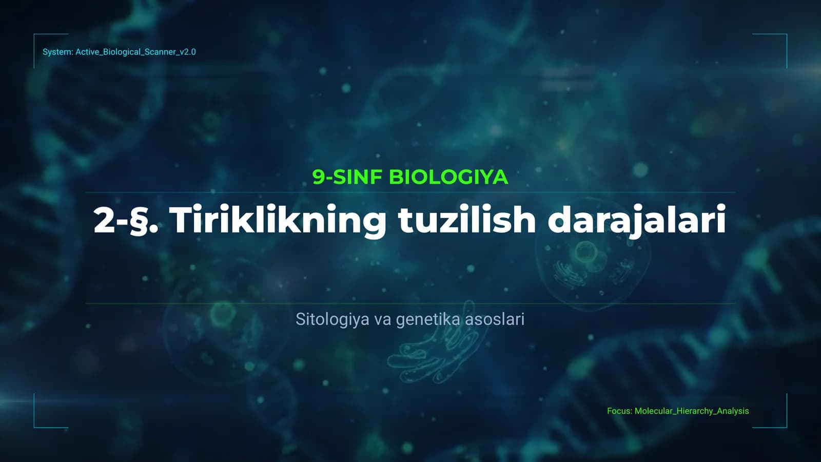 Sitologiya va Genetika Asoslari