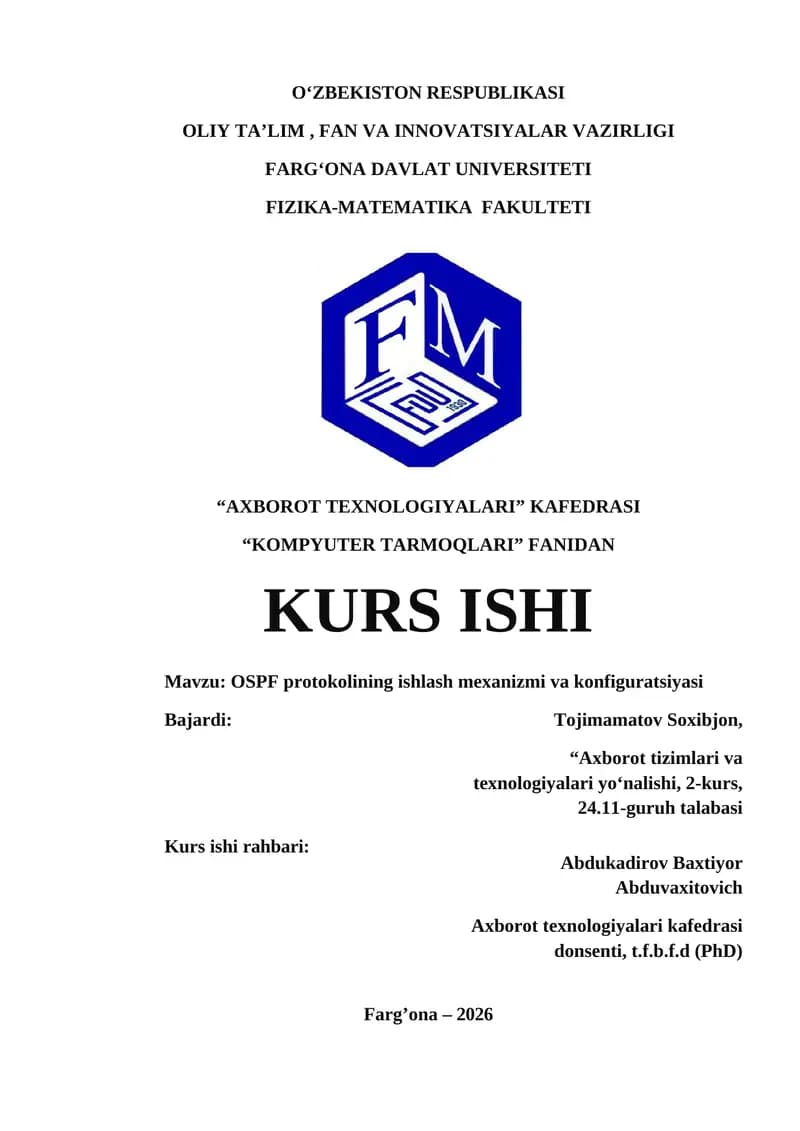 OSPF protokolining ishlash mexanizmi va konfiguratsiyasi