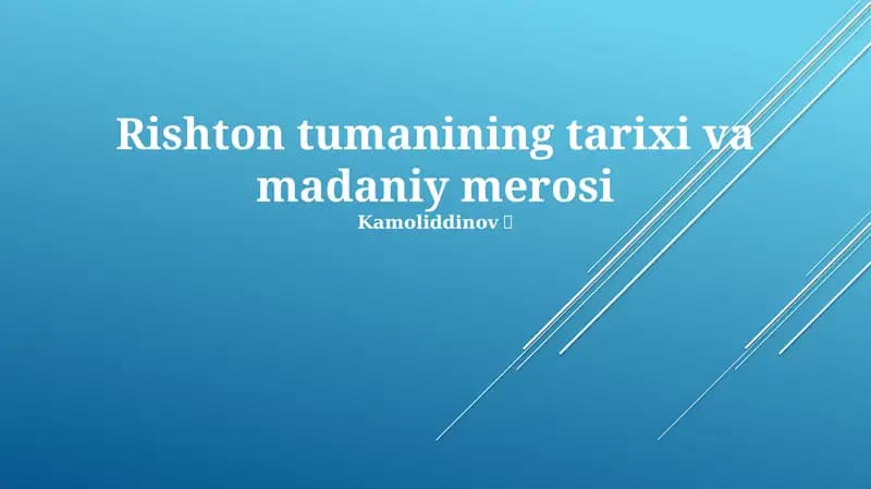Rishton tumanining tarixi va madaniy merosi