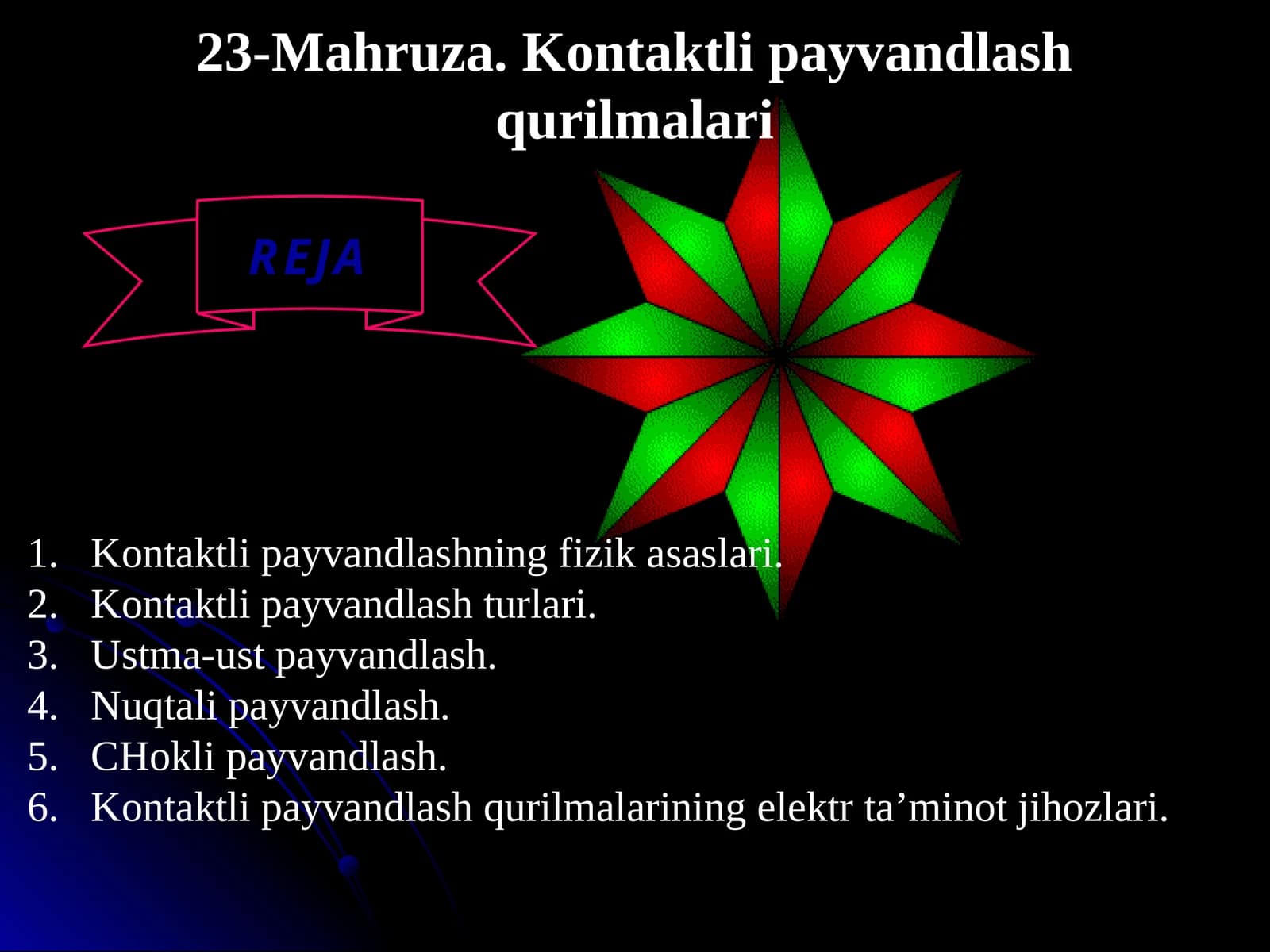 23-Mahruza. Kontaktli payvandlash qurilmalari