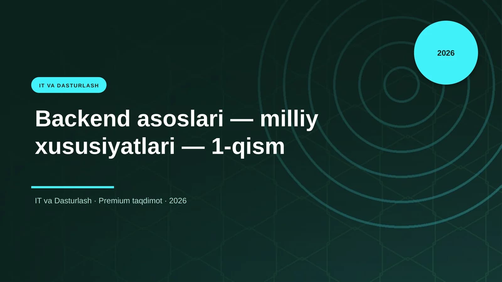 Backend asoslari — milliy xususiyatlari — 1-qism