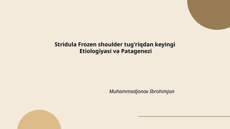 Stridula Frozen shoulder tug'riqdan keyingi