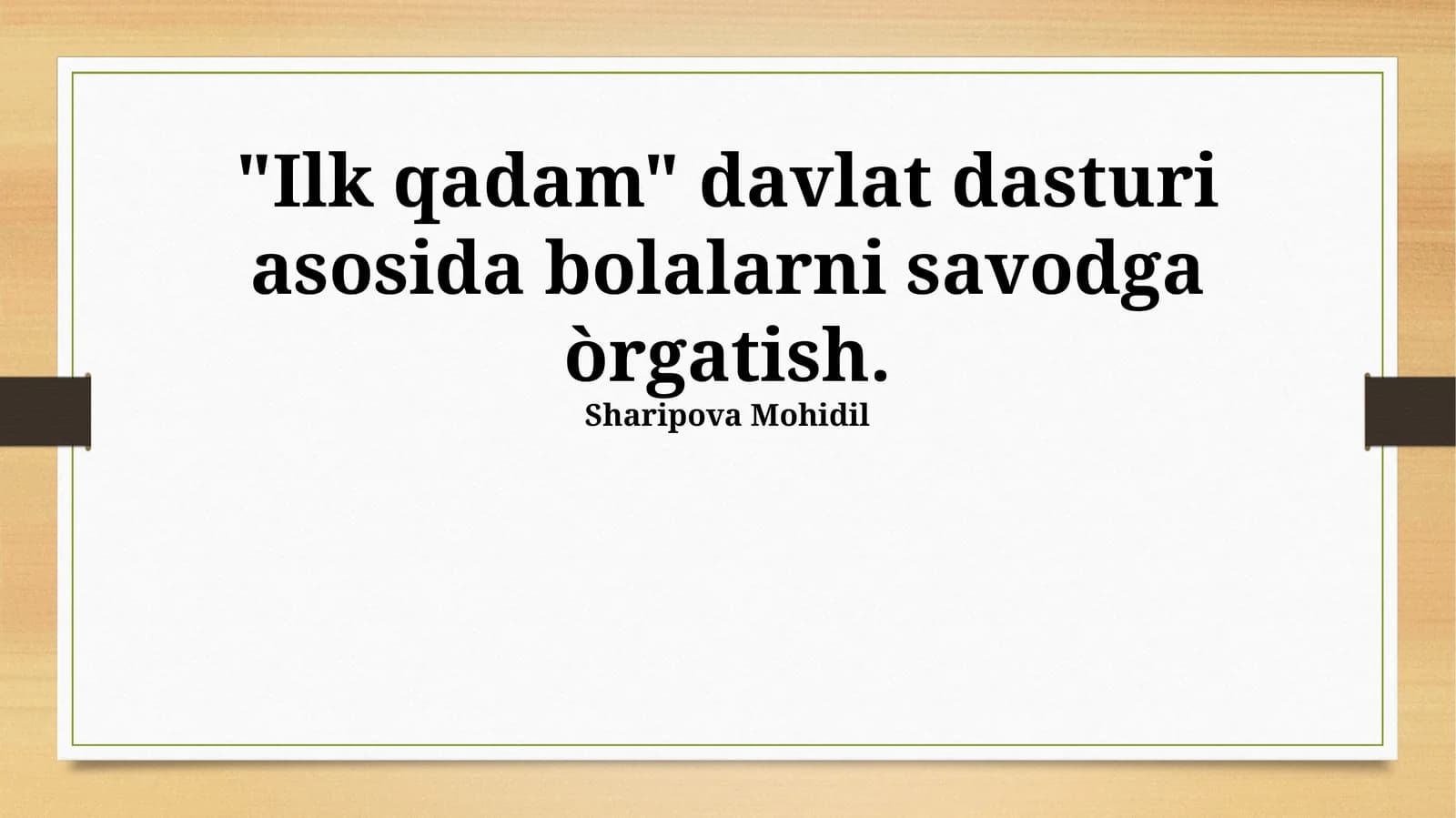 "Birinchi Qadam" Dasturi