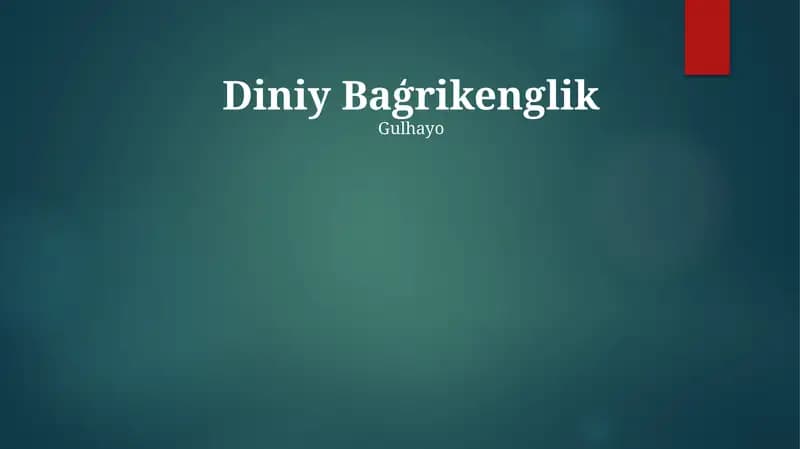 Diniy Baģrikenglik