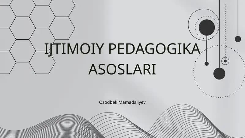 IJTIMOIY PEDAGOGIKA ASOSLARI