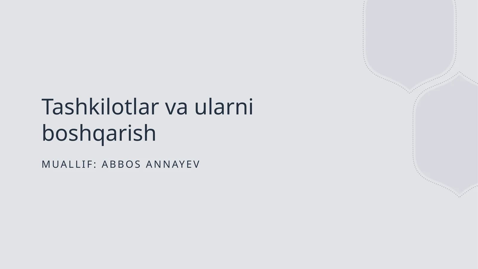 Tashkilotlar va ularni boshqarish