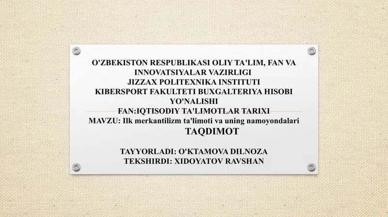 Ilk merkantilizm ta’limoti va uning namoyondalari slayd