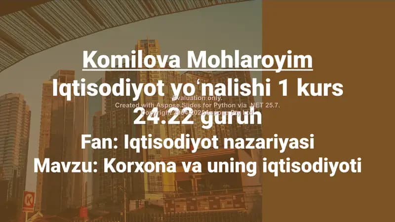 Korxona va uning iqtisodiyoti