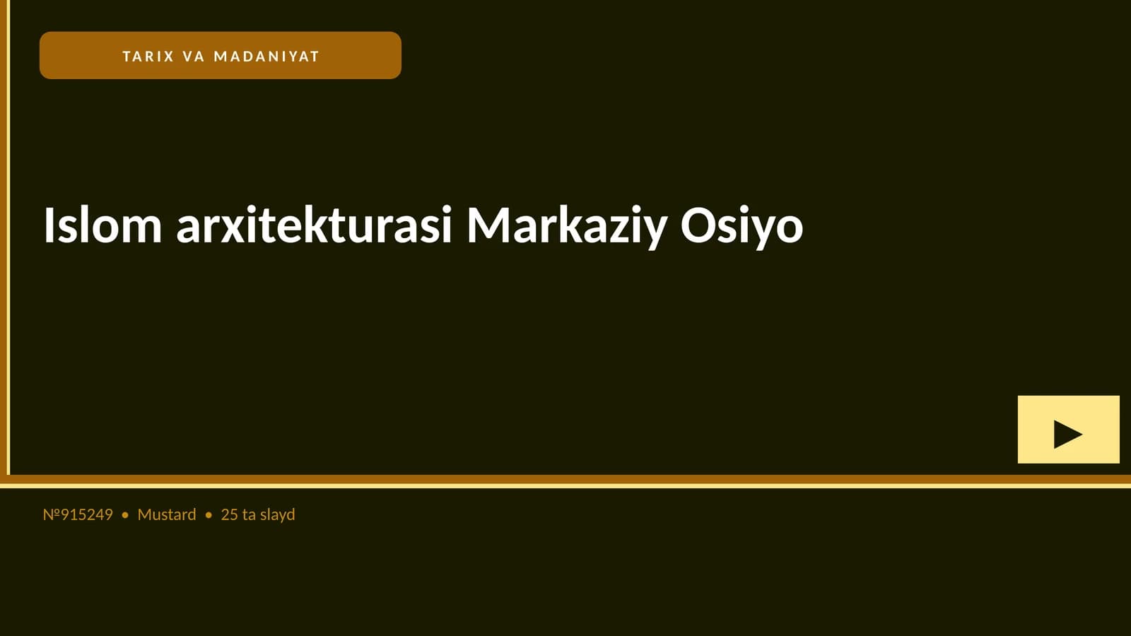 Islom arxitekturasi Markaziy Osiyo