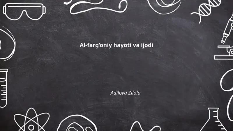 Al-farg’oniy hayoti va ijodi