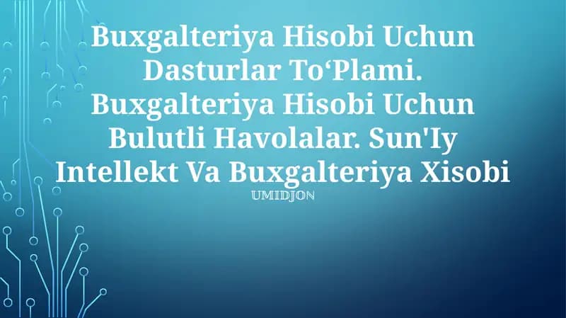 Buxgalteriya Hisobi Uchun Dasturlar To'plami
