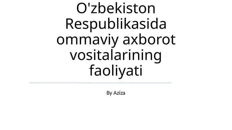 O'zbekiston Respublikasida ommaviy axborot vositalarining faoliyati