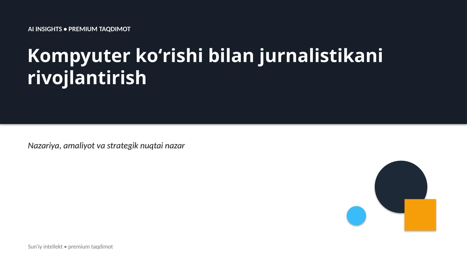 Kompyuter koʻrishi bilan jurnalistikani rivojlantirish