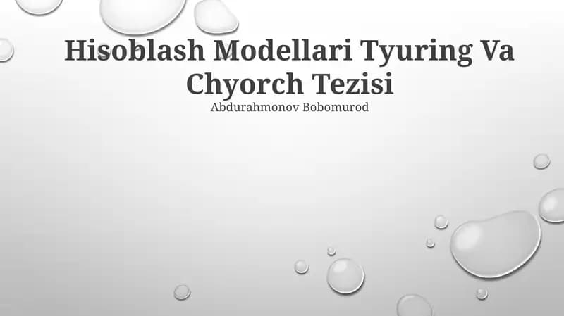Hisoblash Modellari Tyuring Va Chyorch Tezisi