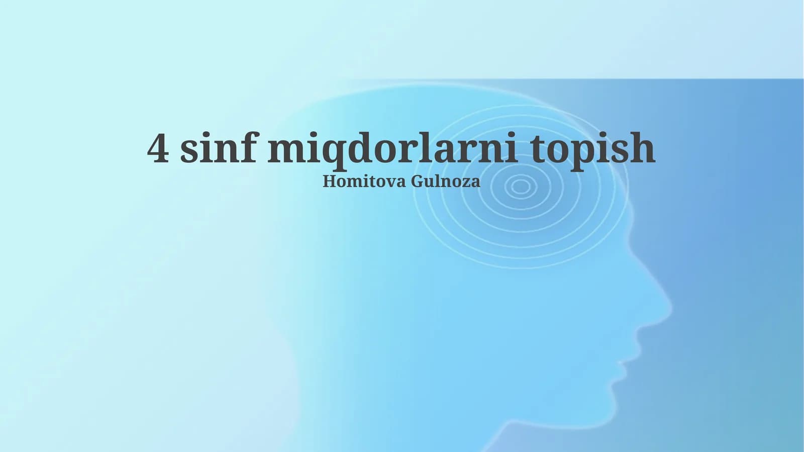 4 sinf miqdorlarni topish