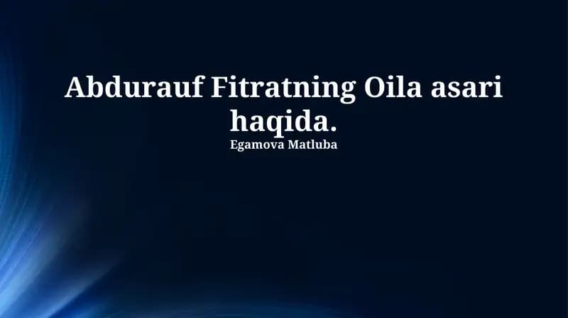 Fitratning "Oila" asari