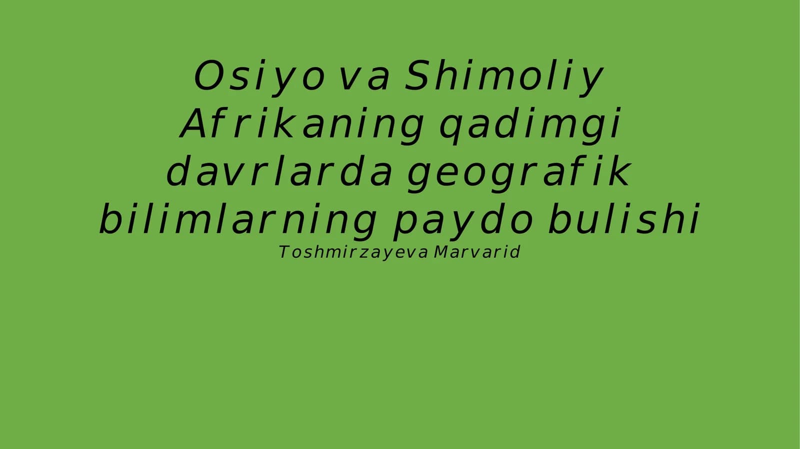 Osiyo va Shimoliy Afrikani haqida darslik