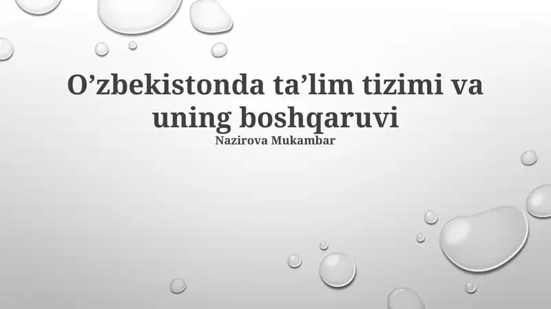 Oʼzbekistonda taʼlim tizimi va uning boshqaruvi