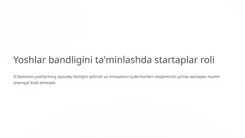 Yoshlar bandligini ta'minlashda startaplar roli