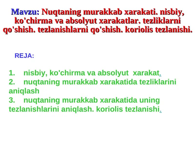 Nuqtаning murаkkаb xаrаkаti