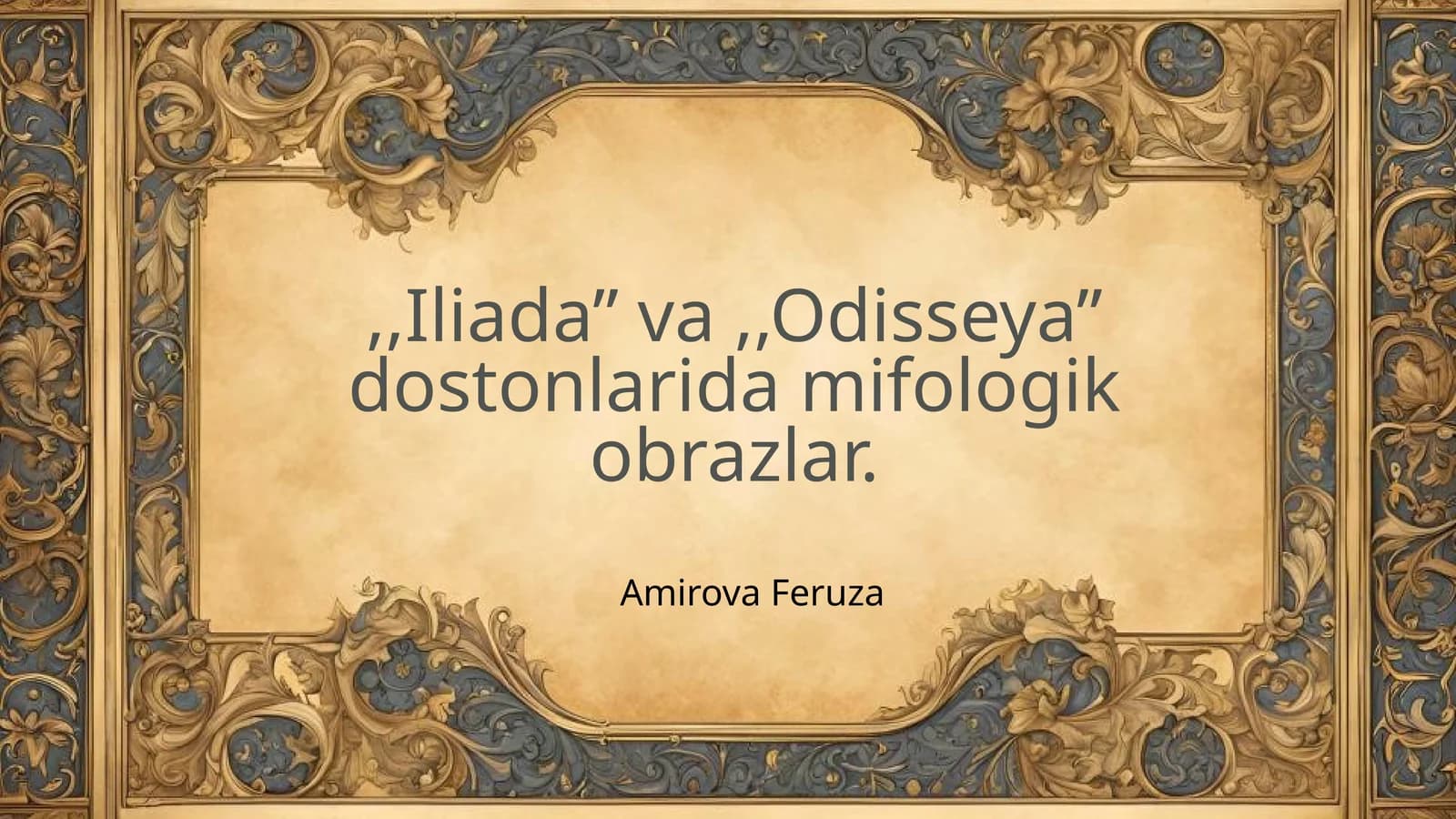 Iliada va Odisseya dostonlari