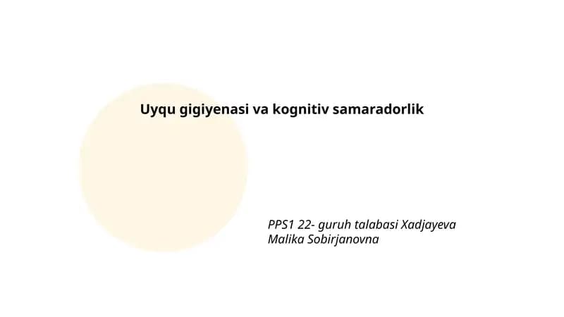 Uyqu gigiyenasi va kognitiv samaradorlik