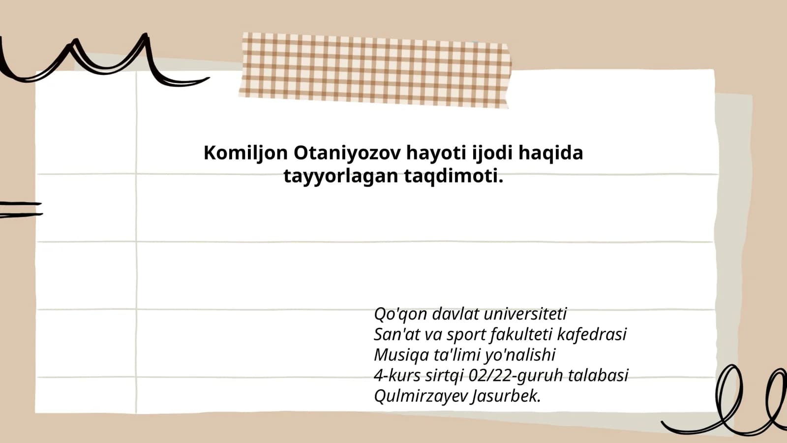 Komiljon Otaniyozov hayoti ijodi haqida taqdimoti