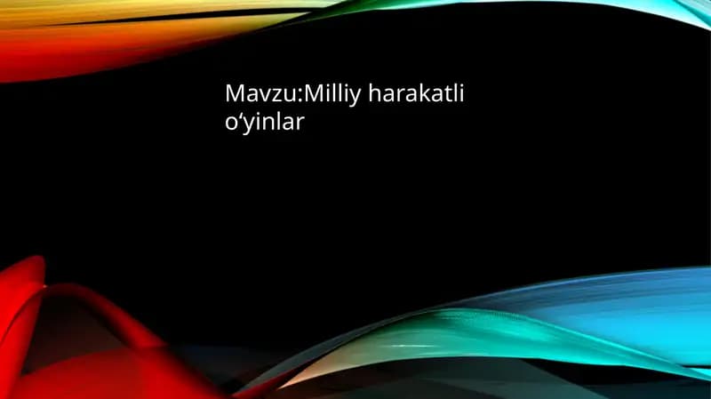 Milliy harakatli oʻyinlar