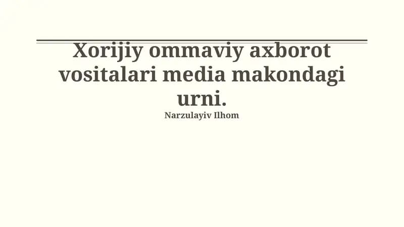 Chet el ommaviy axborot vositalarining ta'siri