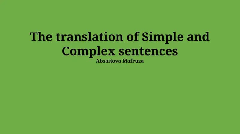 The Translation of Simple and Complex Sentences