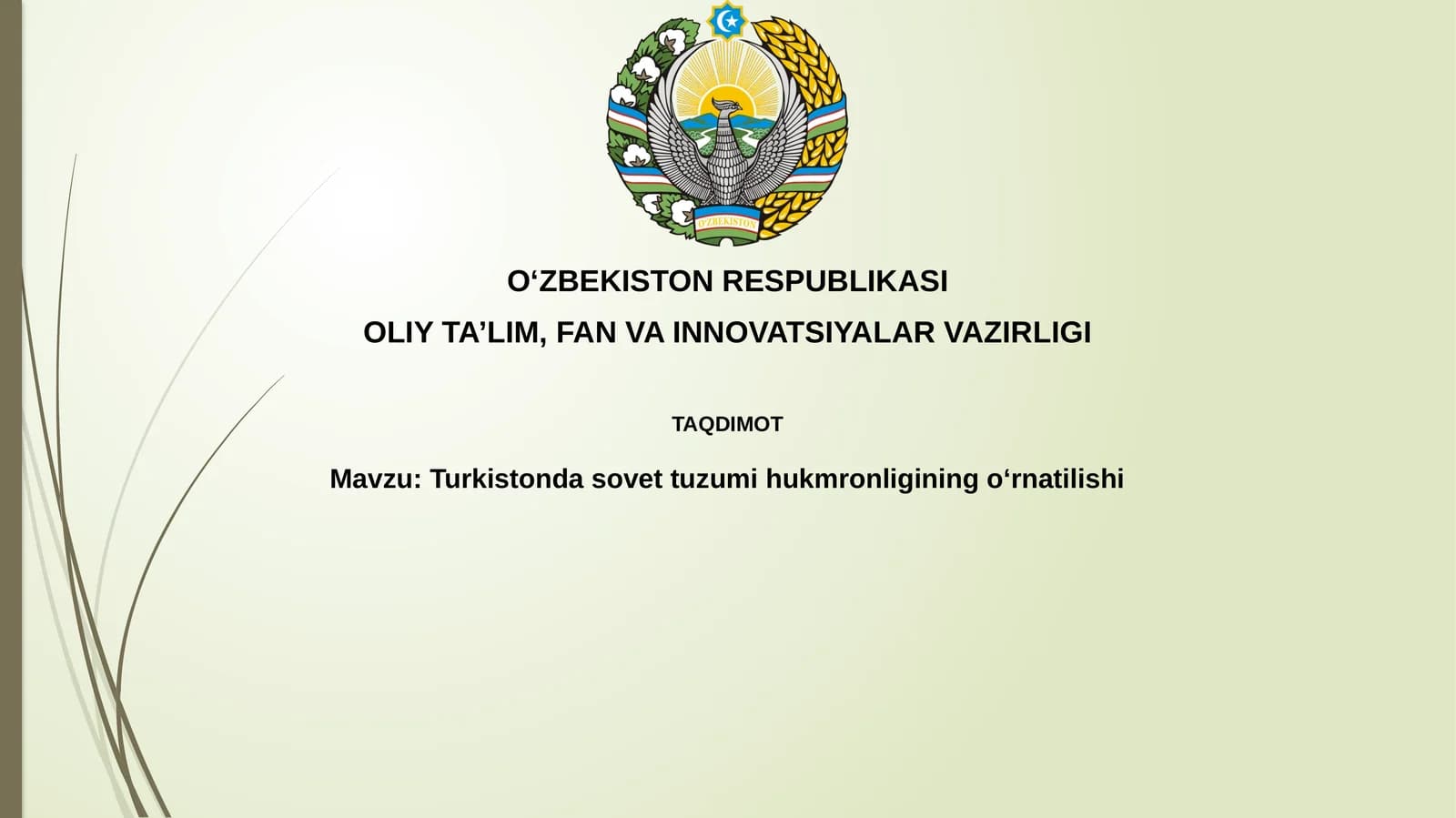 Turkistondasovettuzumihukmronliginingo‘rnatilishi