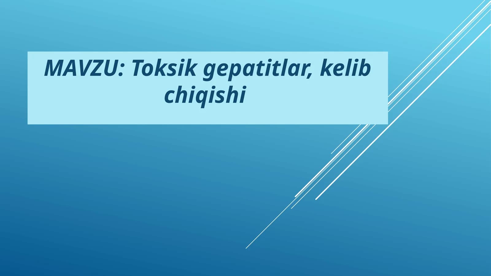 Toksik gepatitlar, kelib chiqishi