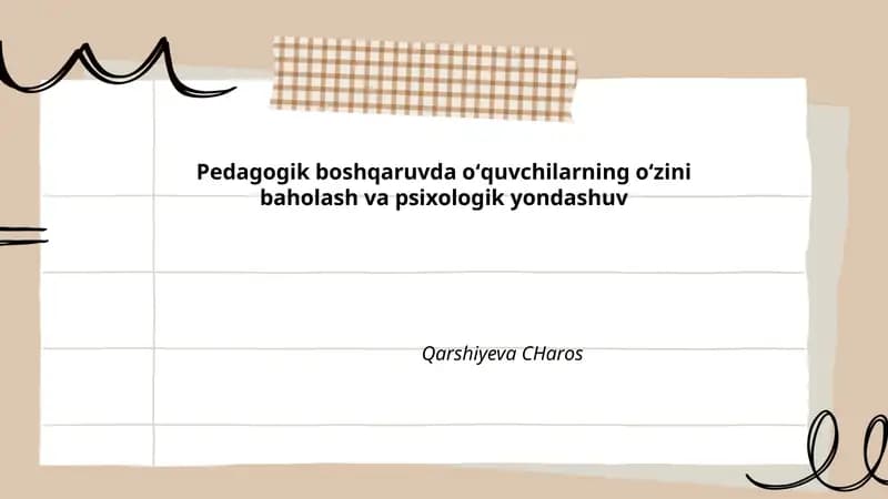 Oʻquvchilarning oʻzini baholash va psixologik yondashuv