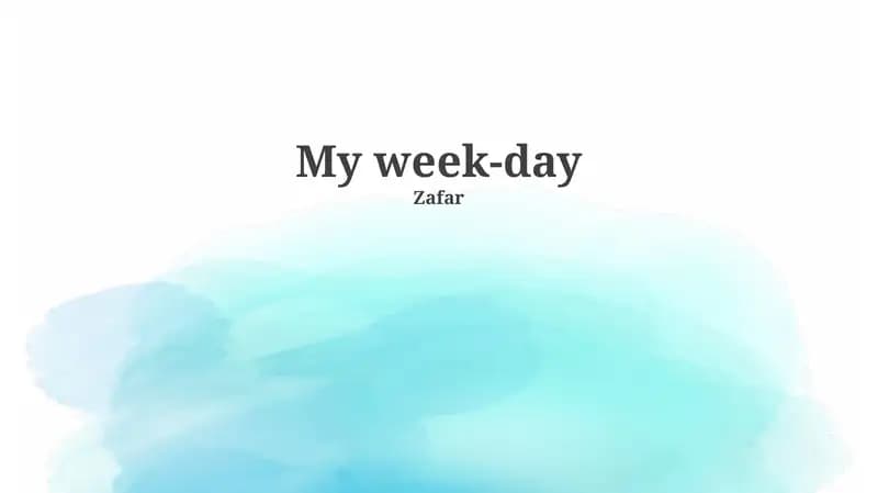 A Day in My Life: The Weekday Edition