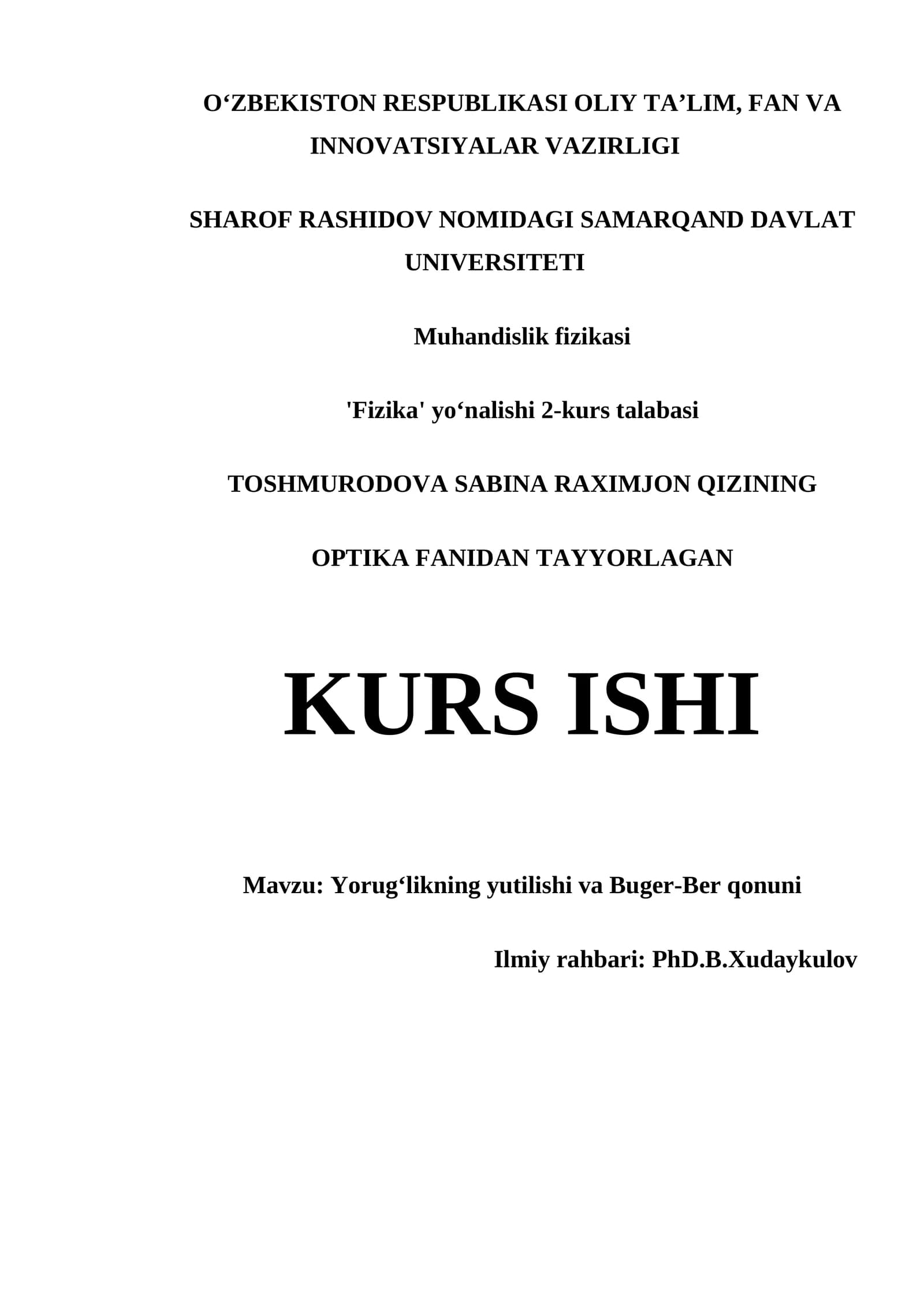 Muhandislik fizikasi - 'Fizika' yoʻnalishi 2-kurs talabasi