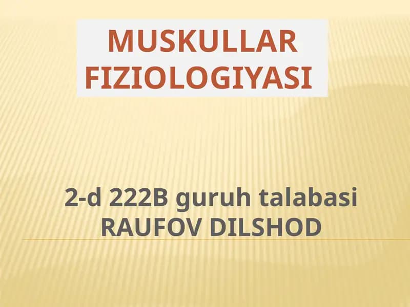 Muskullar fiziologiyasi