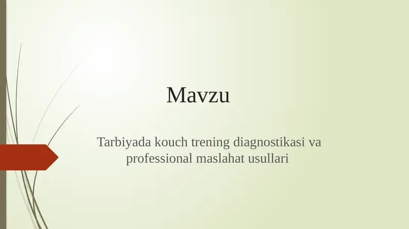 Tarbiya dakouch trening diagnostikasi va professional maslahat usullari