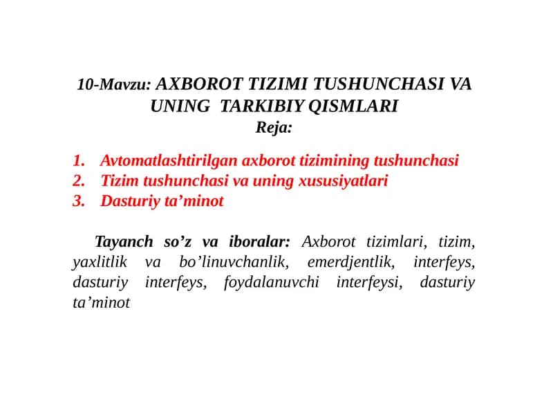 Axborot Tizimi Tushunchasi va Uningtarkibiy Qismlari