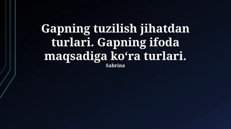 Gapning tuzilish jihatdan turlari