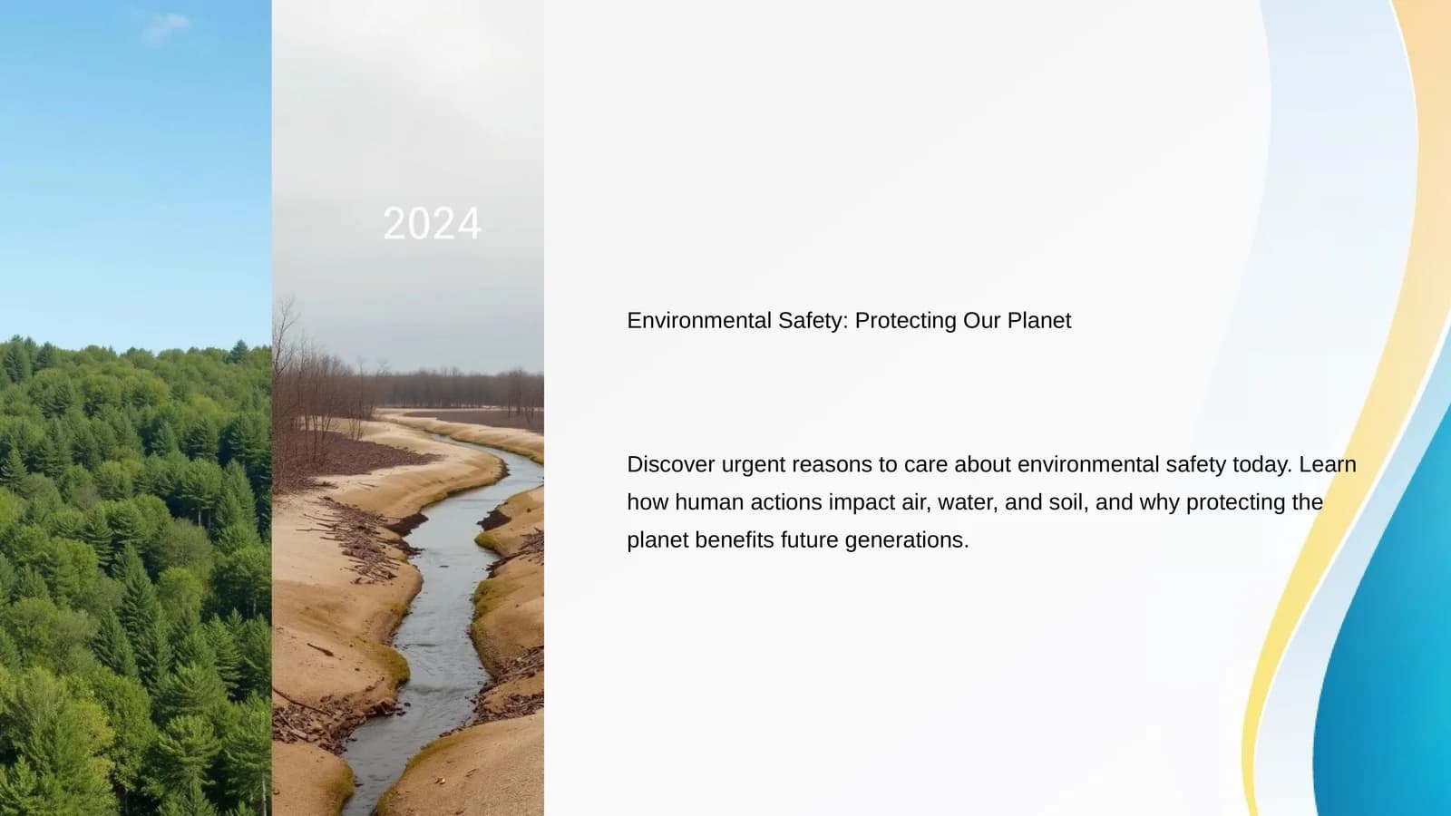 Environmental Safety: Protecting Our Planet