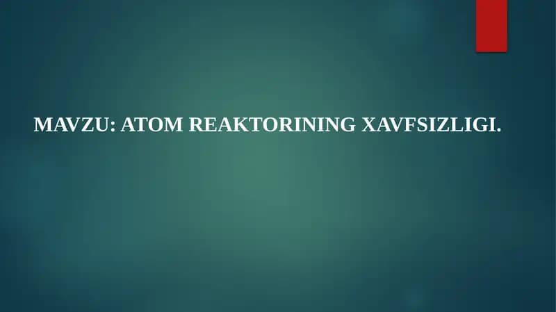 AtomReaktoriningxavfsizligi