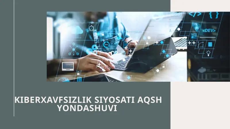 KIBERXAVFSIZLIKSIYOSATIAQSH YONDASHUVI