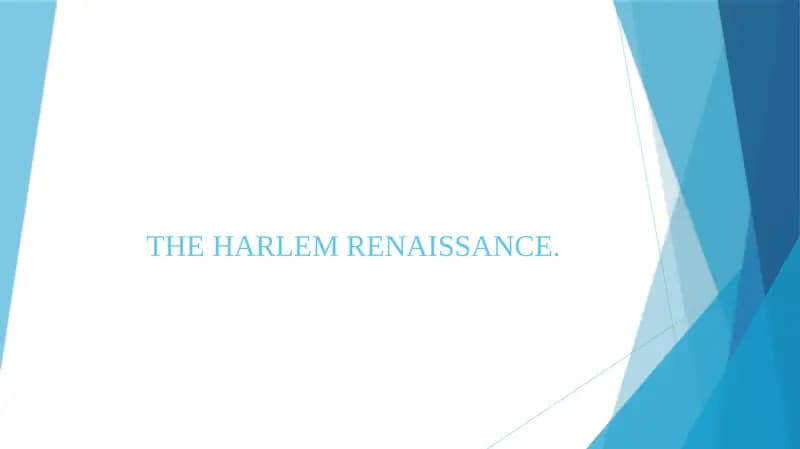 THE HARLEM RENAISSANCE.