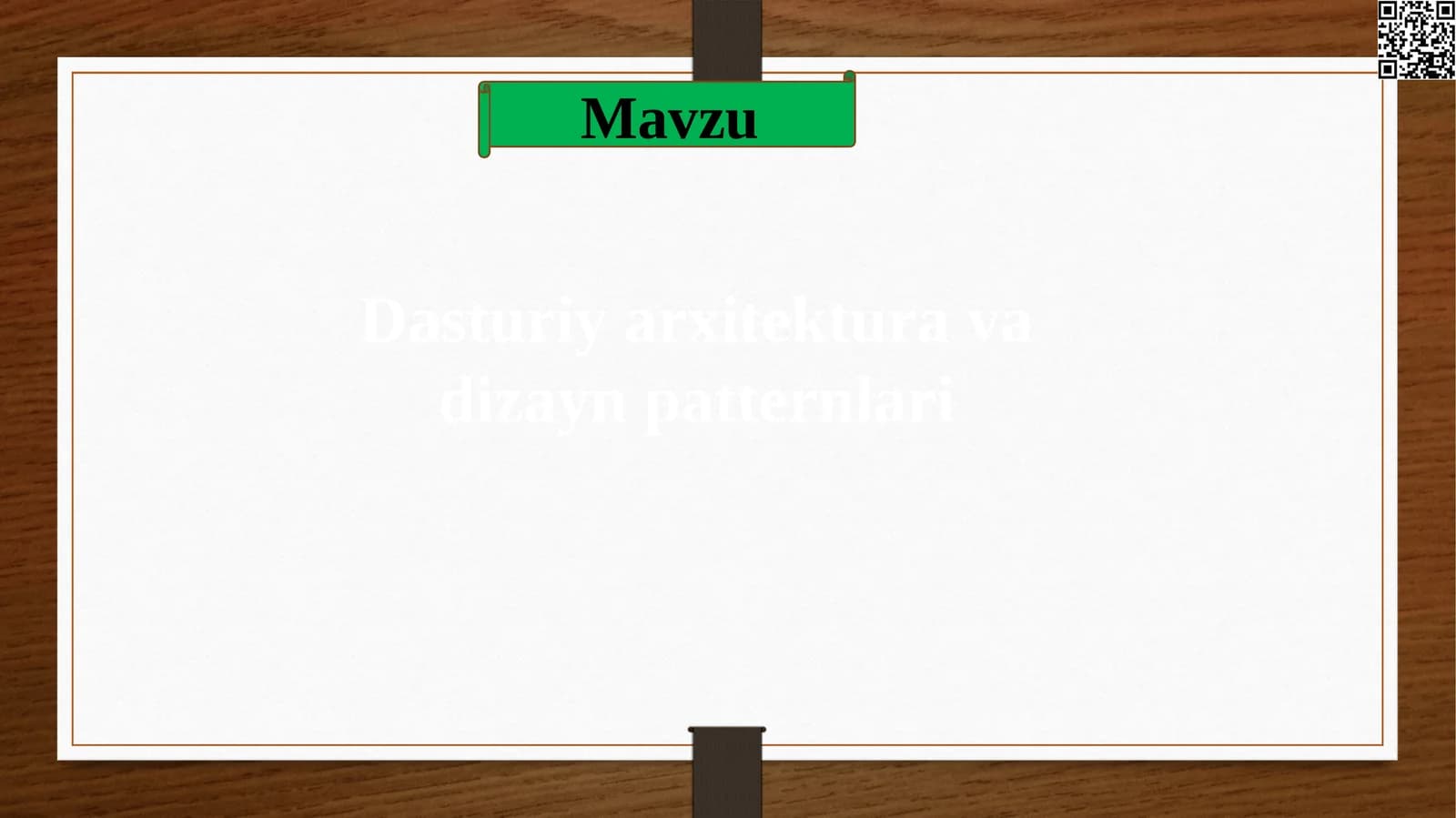 Dasturiy arxitektura va dizayn patternlari
