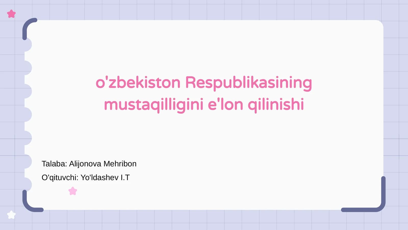 O'zbekiston Mustaqilligi E'lon Qilindi