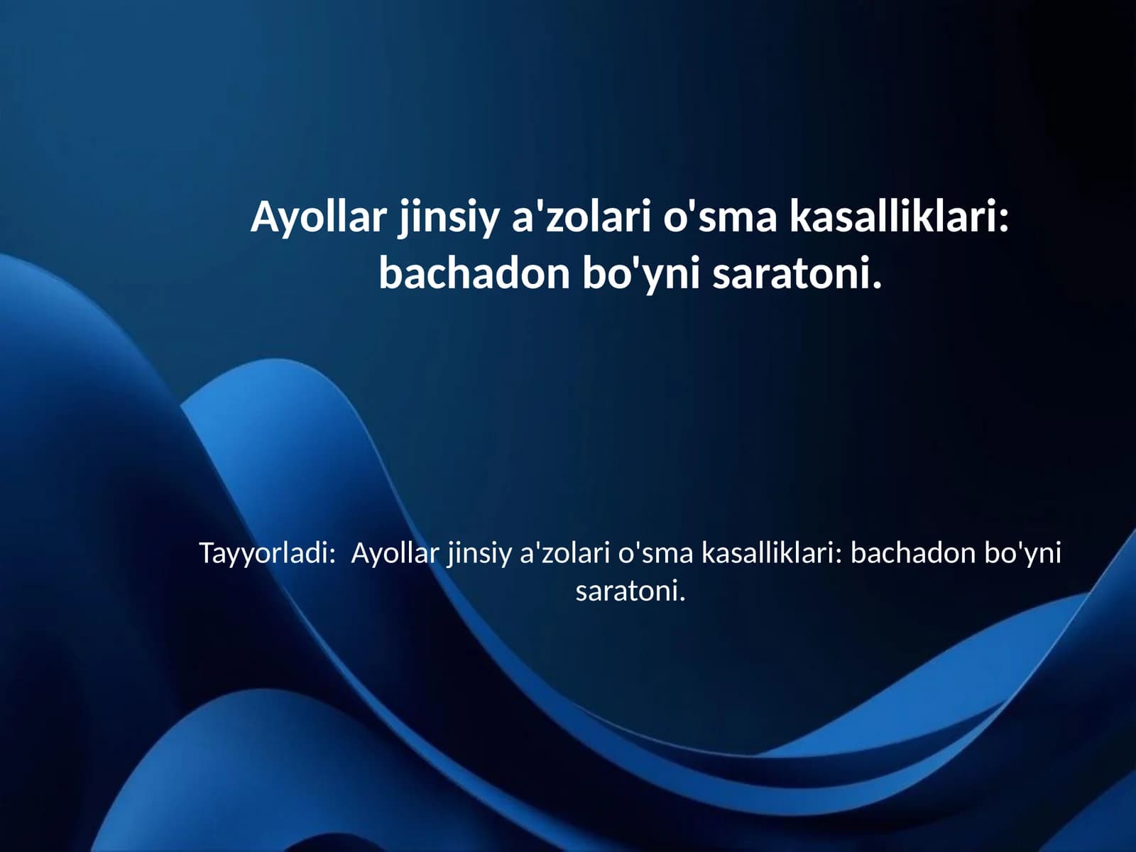 Bachadon bo'yni saratoni